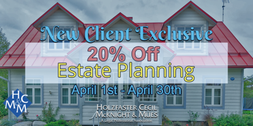 dayton law firm 20% off estate planning